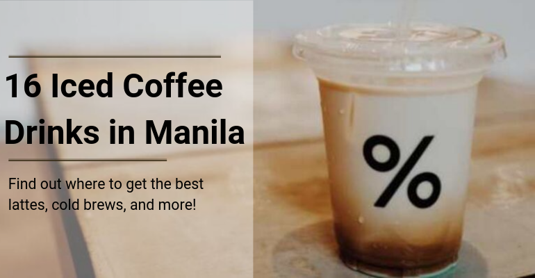 iced coffee manila