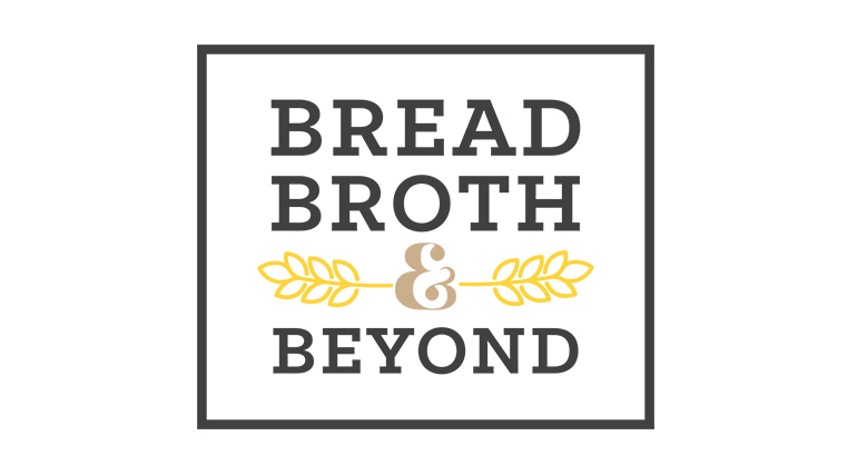 Bread, Broth, and Beyond