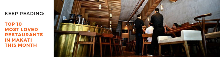 Top 10 Most Loved Restaurants in Makati this Month Blog Banner